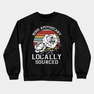 Rose Apothecary Locally Sourced Gift Crewneck Sweatshirt